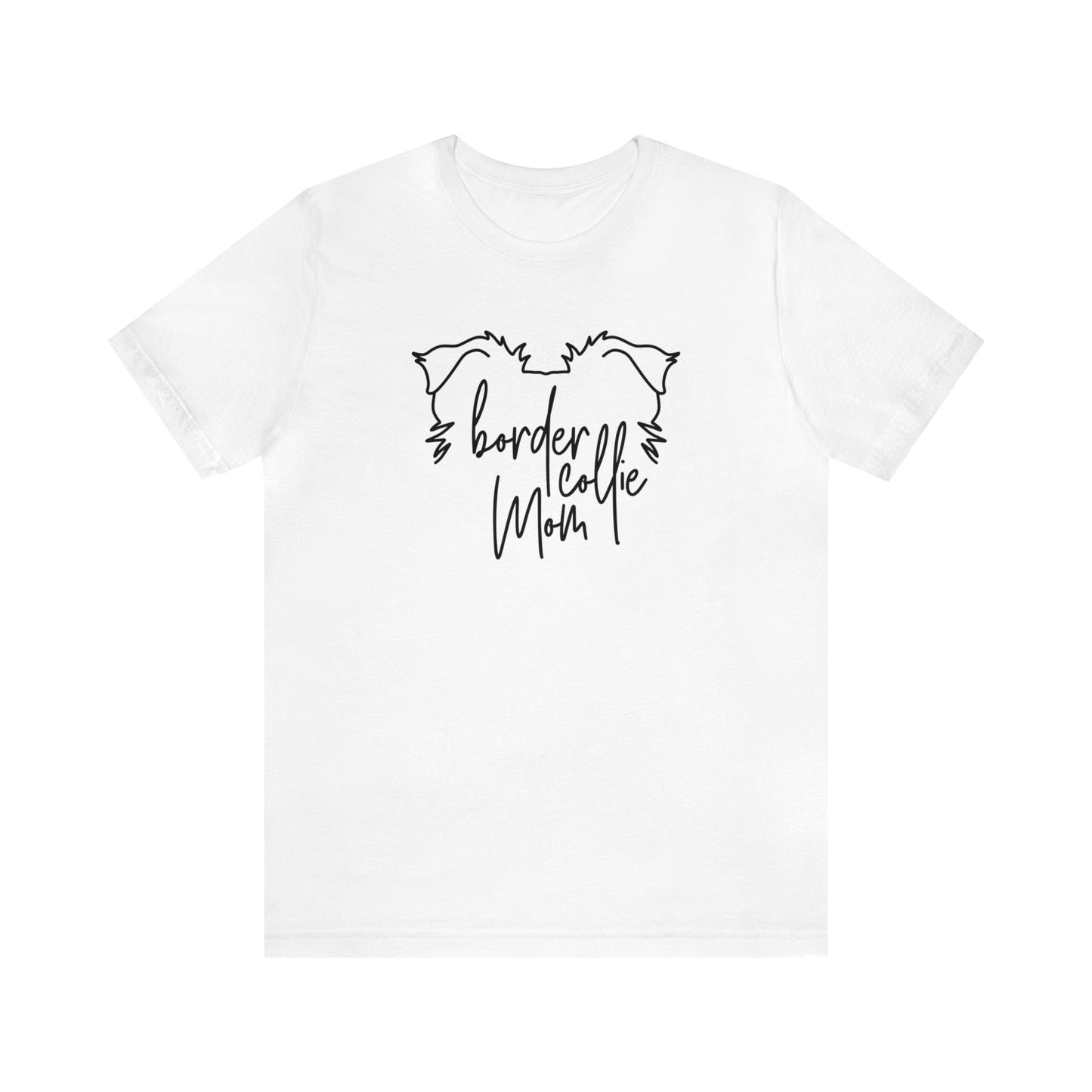 Border Collie Mom Unisex Jersey Short Sleeve Tee