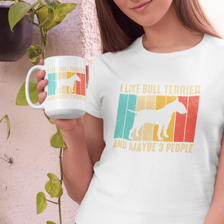 I Like Bull Terrier And Maybe 3 People Mug