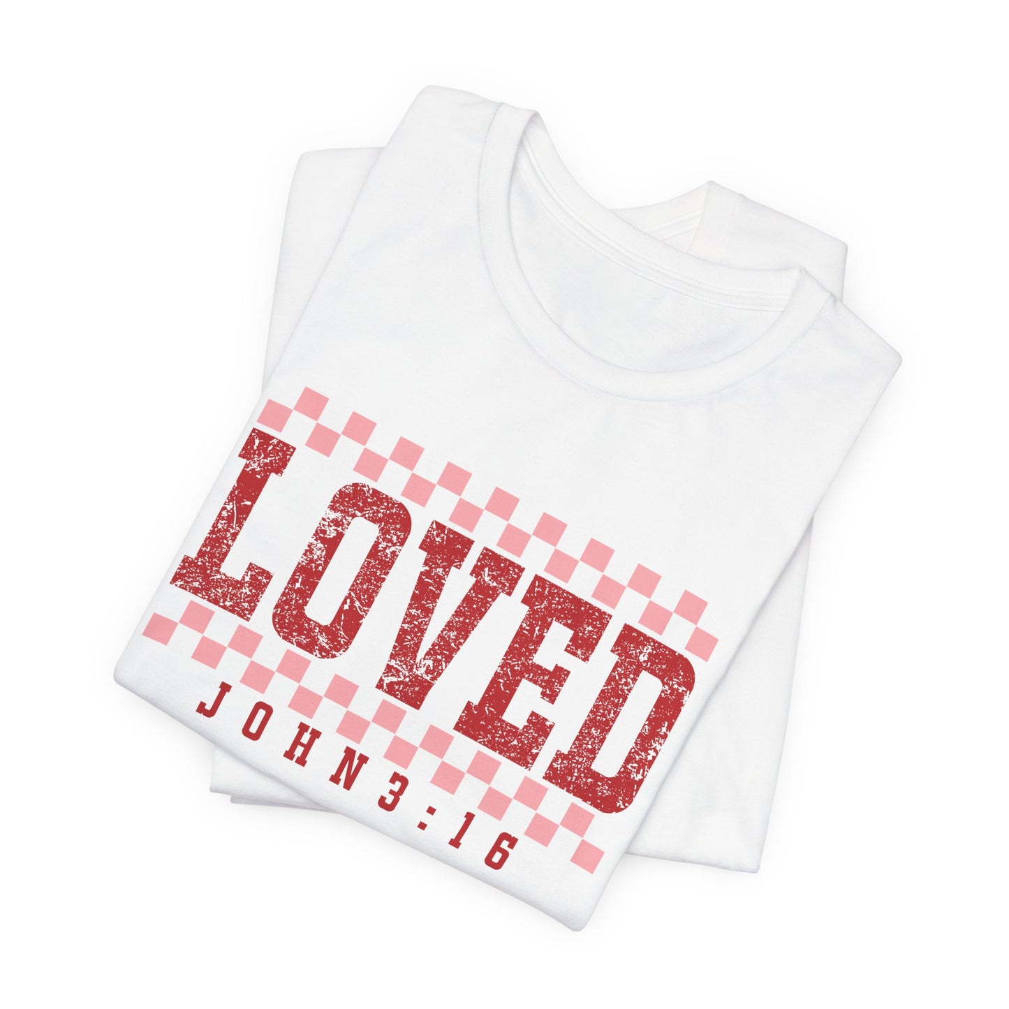 Loved , John 3:16 Unisex Jersey Short Sleeve Tee