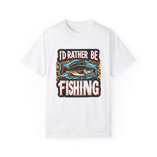 I'd Rather Be Fishing Unisex Garment-Dyed T-shirt