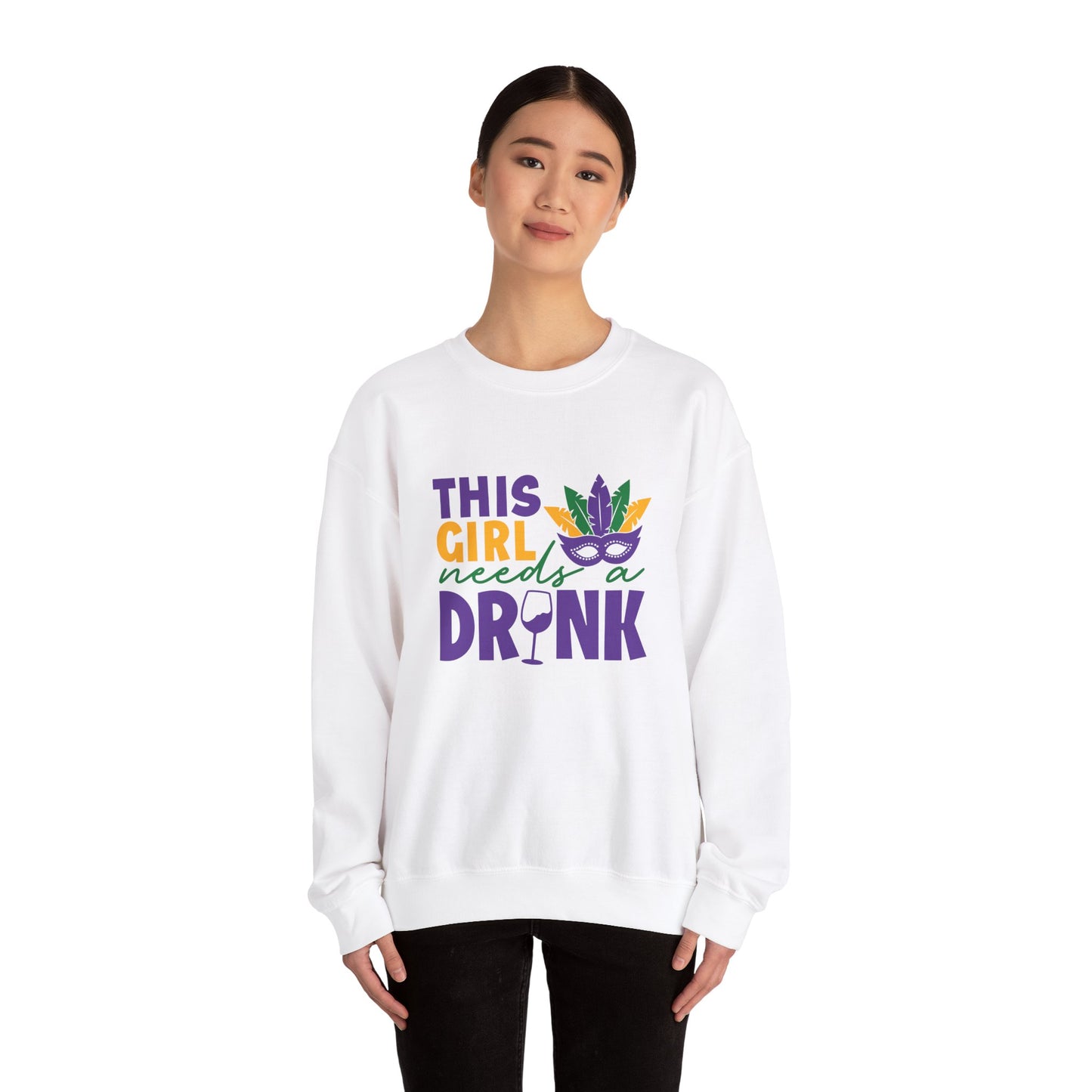 This Girl Needs A Drink Mardi Gras Unisex Heavy Blend™ Crewneck Sweatshirt