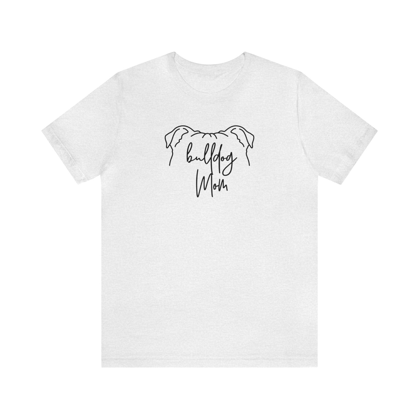 Bulldog Mom Outline Unisex Jersey Short Sleeve Tee