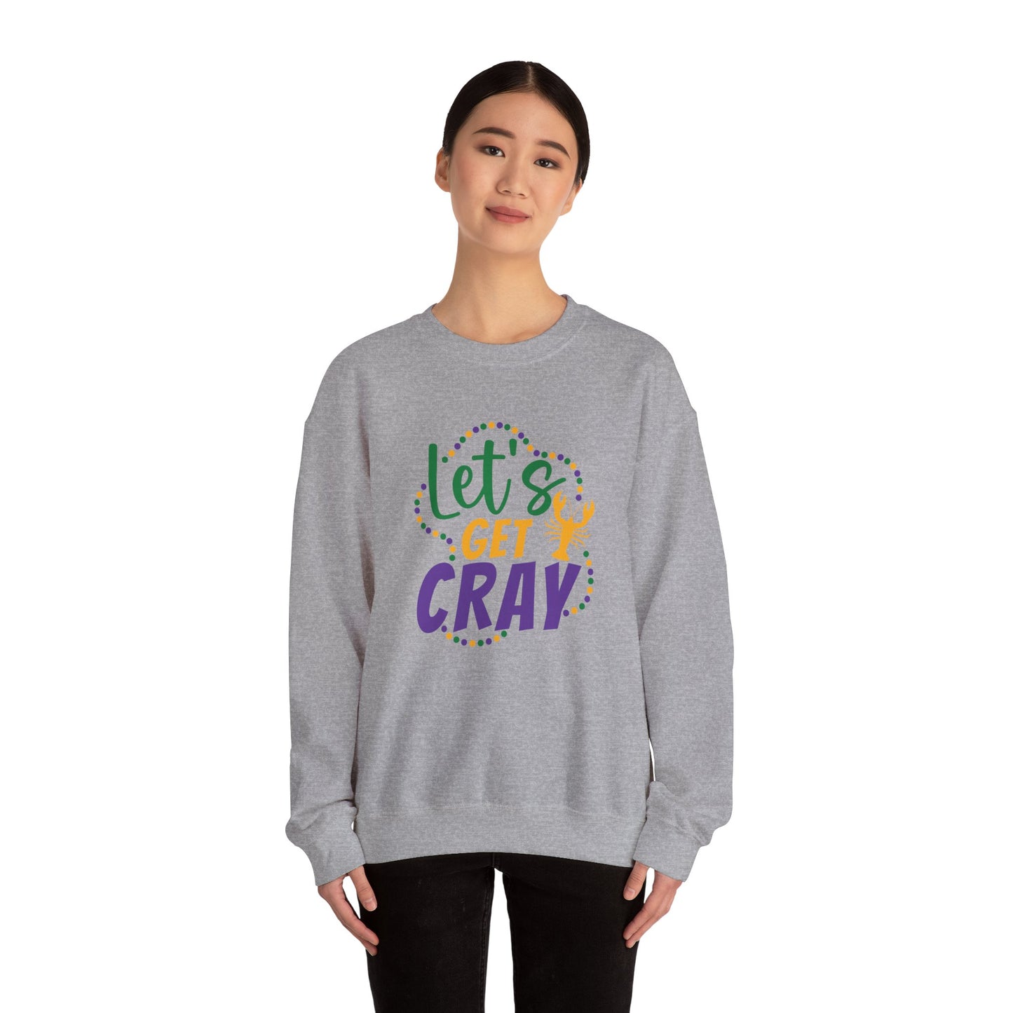 Let's Get Cray Sweatshirt Unisex Heavy Blend™ Crewneck Sweatshirt